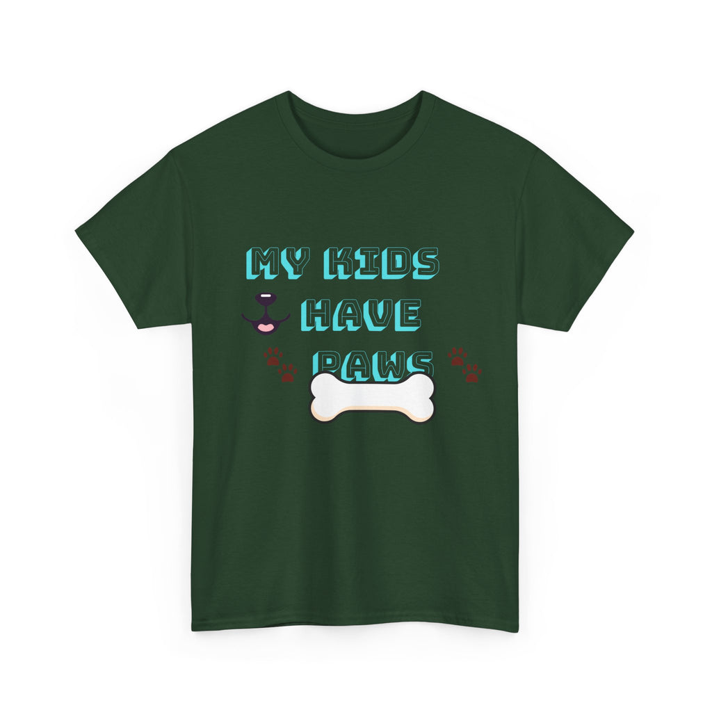 My Kids Have Paws , Funny Dog Lover Shirt, Pet Owner Gift, Casual Wear, Dog Mom Apparel