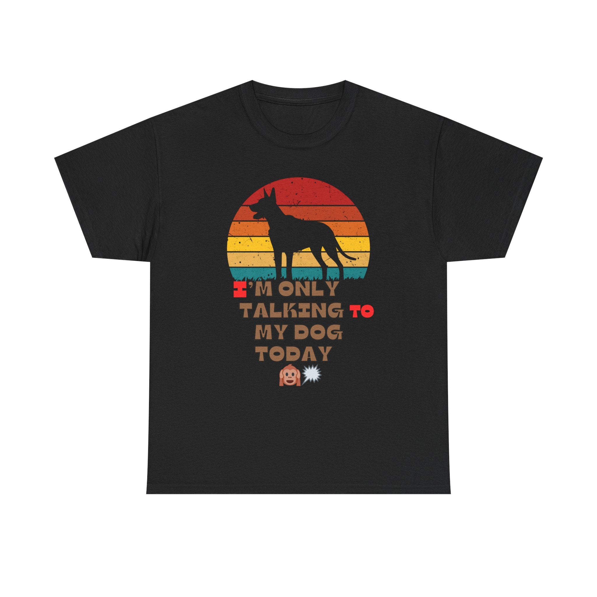 Dog Lover T-Shirt, Funny Pet Tee, Unisex Cotton Tee, Gifts for Dog Owners, Casual Wear, Animal Lover Shirt, Pet Humor Tee