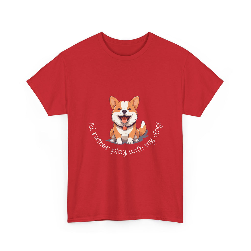 Corgi Playful Tee - I'd Rather Play with My Dog T-Shirt, Dog Lover Gift