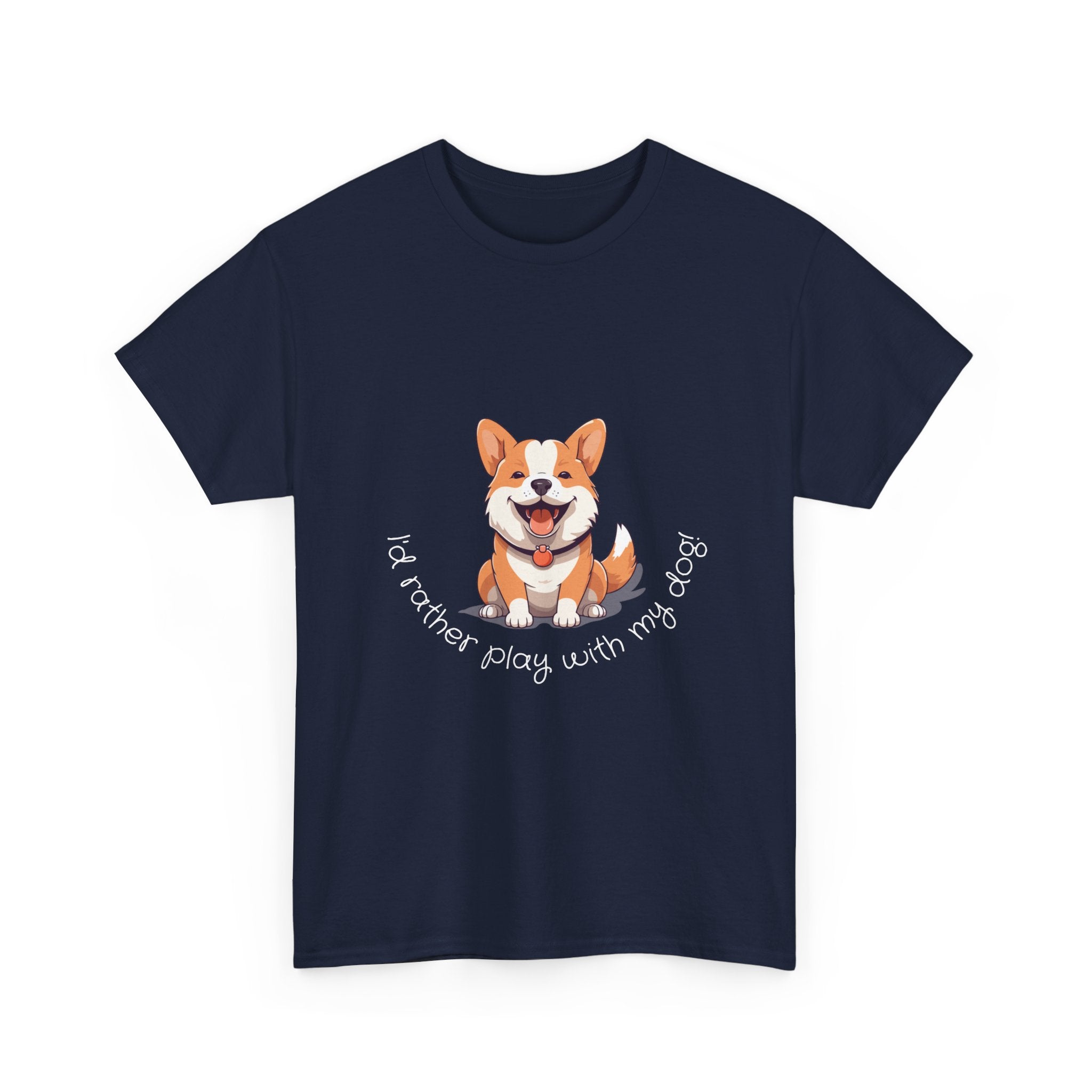 Corgi Playful Tee - I'd Rather Play with My Dog T-Shirt, Dog Lover Gift