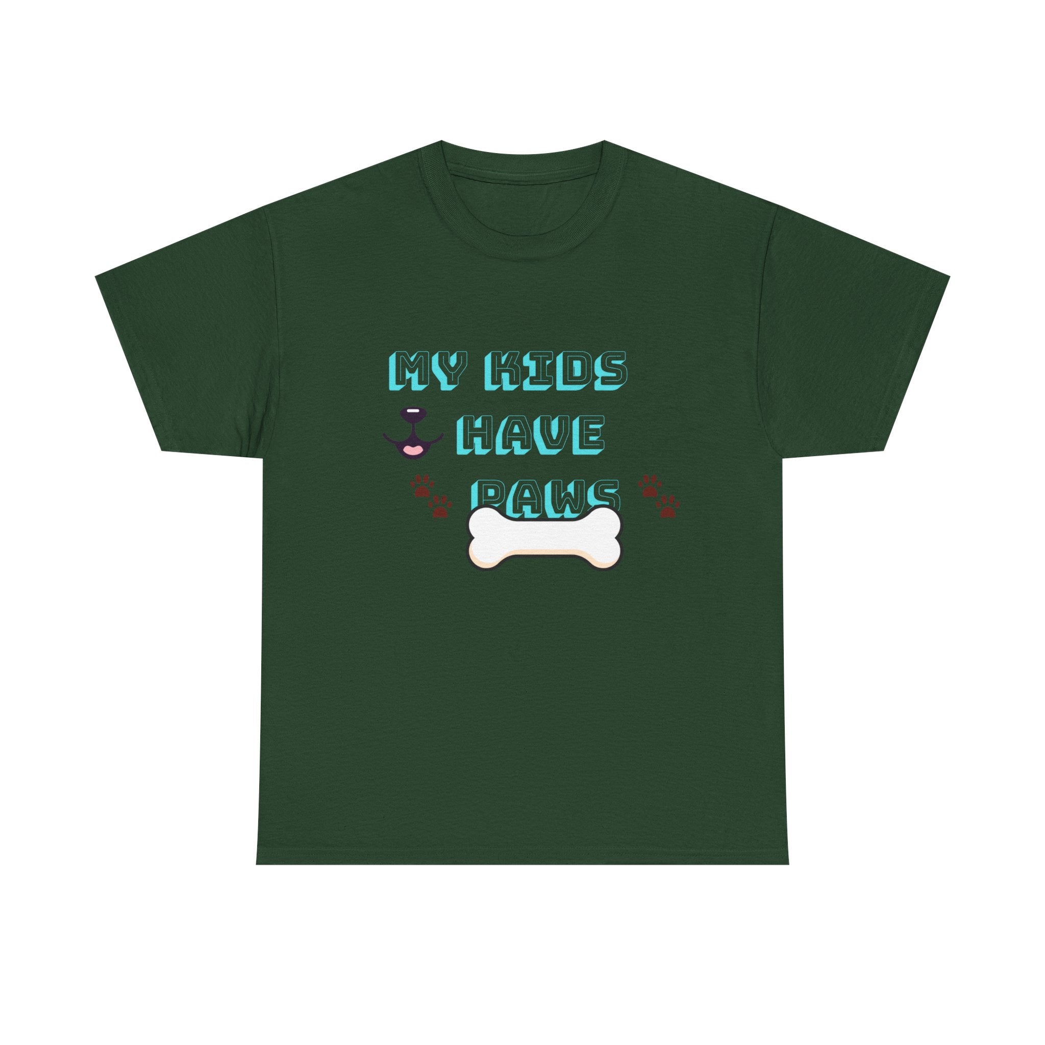 My Kids Have Paws , Funny Dog Lover Shirt, Pet Owner Gift, Casual Wear, Dog Mom Apparel